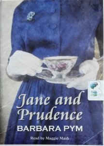 Jane and Prudence written by Barbara Pym performed by Maggie Mash on Cassette (Unabridged)